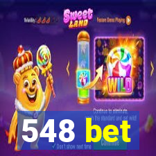 548 bet